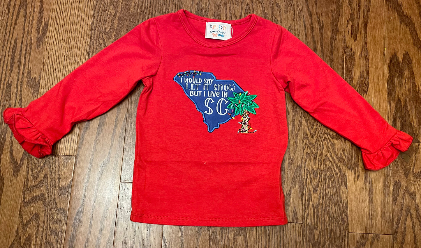 I would say let it snow but I live in SC (South Carolina) girl long sleeves