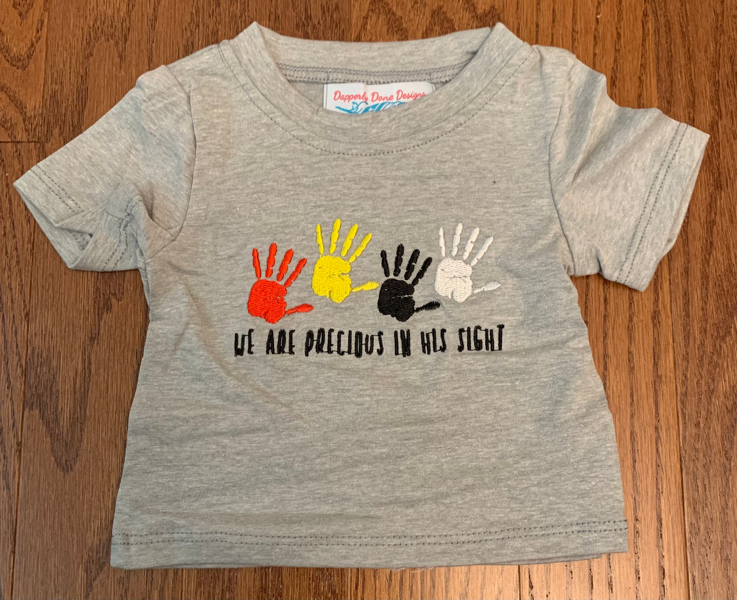 We are precious in his site Tee